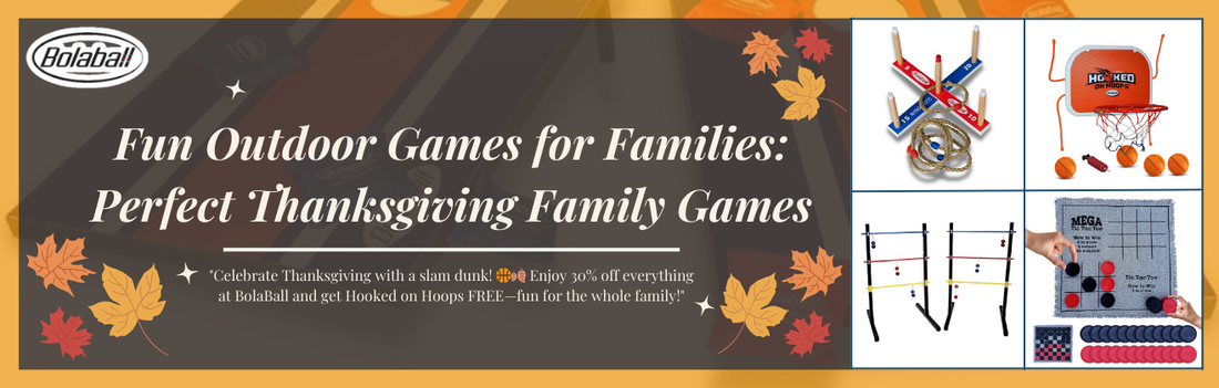 Fun Outdoor Games for Families: Perfect Thanksgiving Family Games