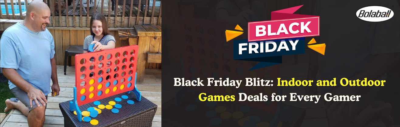 Black Friday Blitz: Indoor and Outdoor Games Deals for Every Game